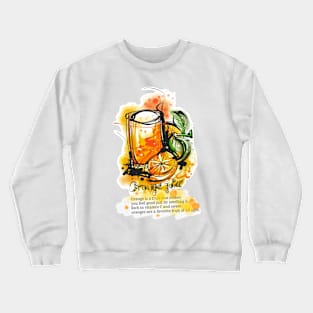 orange juice Crewneck Sweatshirt